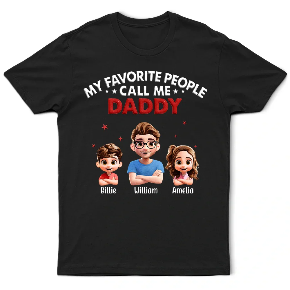 My Favorite People Call Me Dad Grandpa 3D Effect - Personalized T Shirt - Image 2