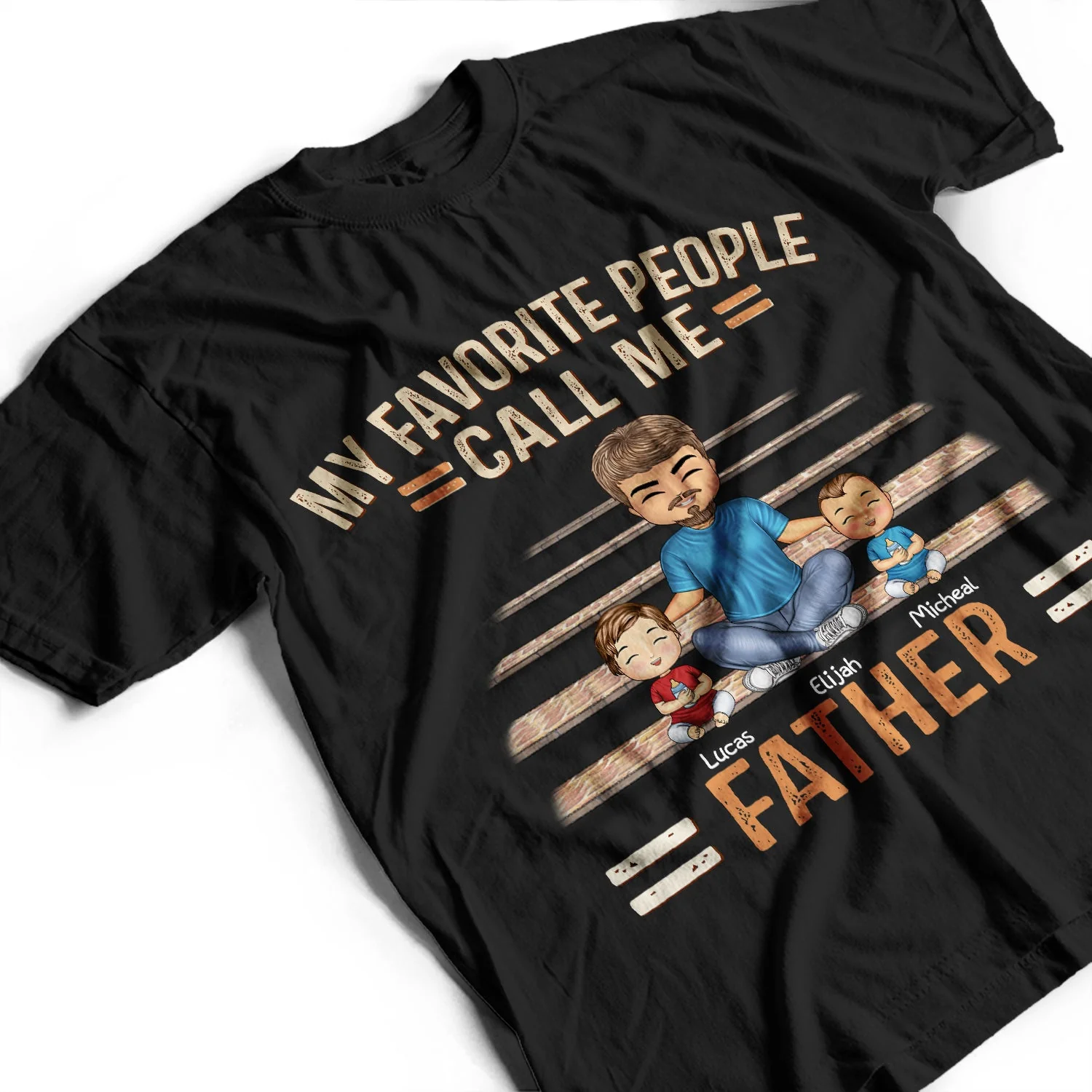 My Favorite People Call Me Dad Grandpa - Birthday, Loving Gift For Father, Grandfather - Personalized Custom T Shirt - Image 3