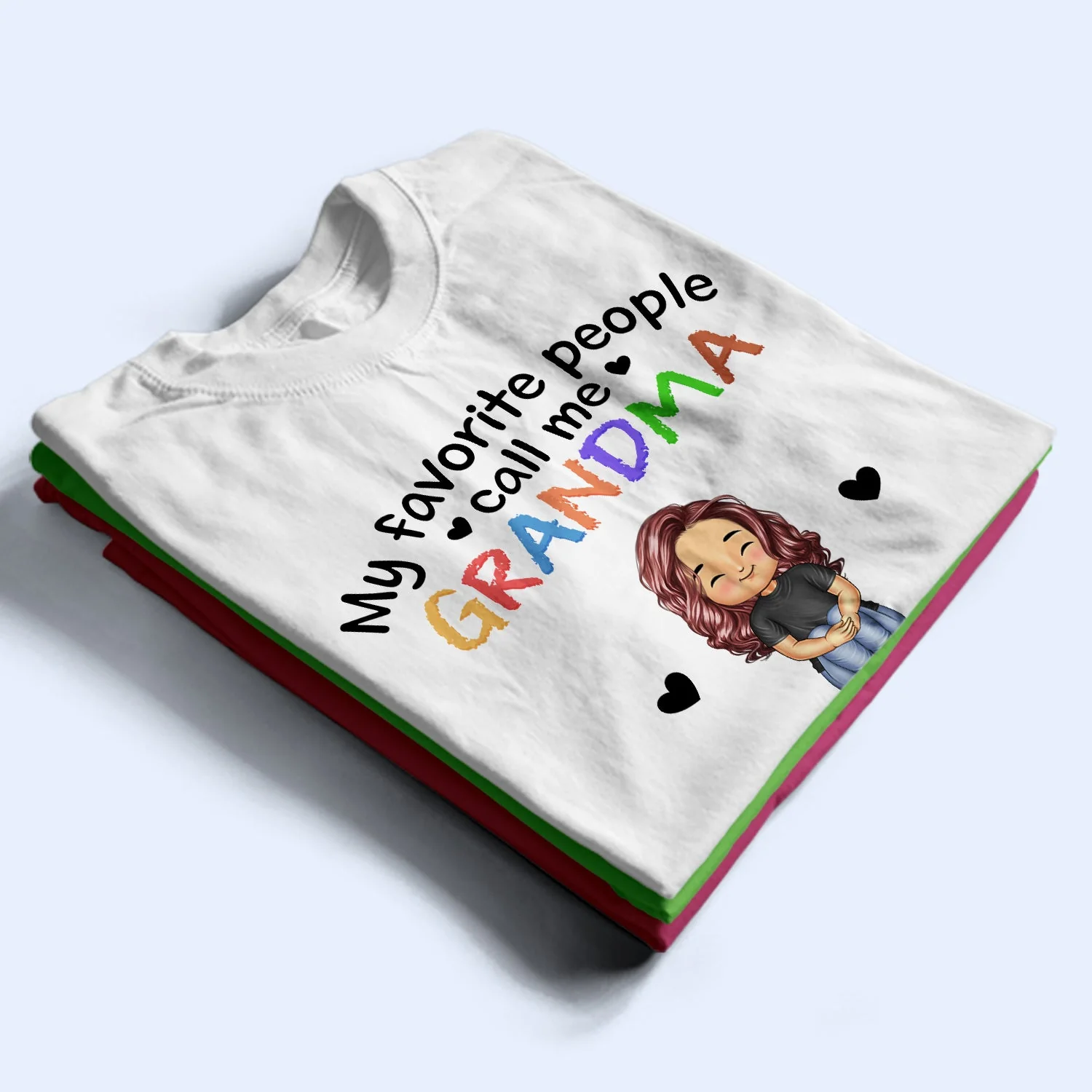My Favorite People Call Me Daddy Mommy - Gift For Mother, Father, Grandma, Grandpa - Personalized Custom T Shirt - Image 2