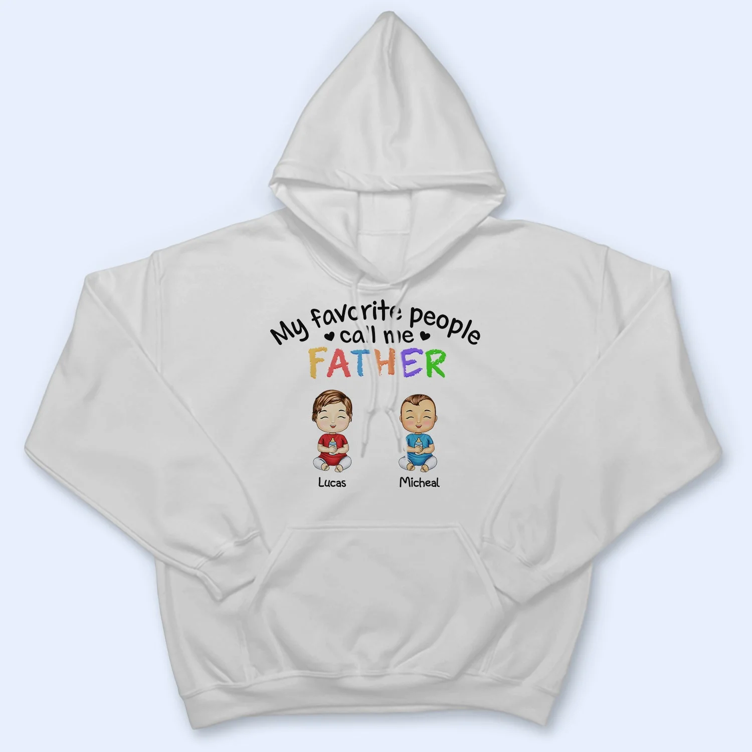 My Favorite People Call Me Daddy Mommy - Gift For Mother, Father, Grandma, Grandpa - Personalized Custom T Shirt - Image 4