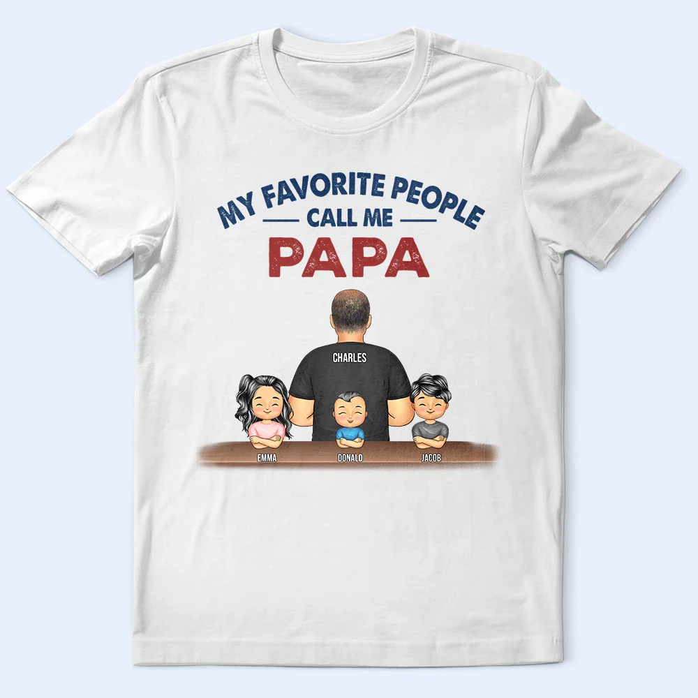My Favorite People Call Me Pop Pop Grandpa Dad - Personalized T Shirt - Image 2