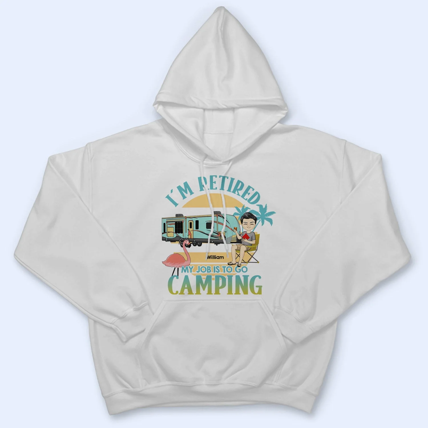 My Job Is To Go Camping - Gift For Retired Camping Lovers - Personalized Custom T Shirt - Image 4