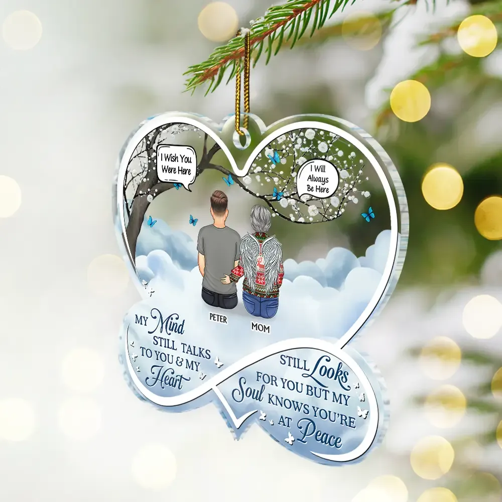 My Mind Still Talks To You Memorial - Personalized Custom Shaped Acrylic Ornament - Image 2