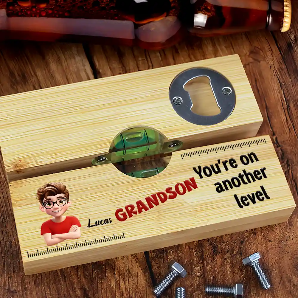 My Son You Are On Another Level - Personalized Bottle Opener Wood Level - Image 5