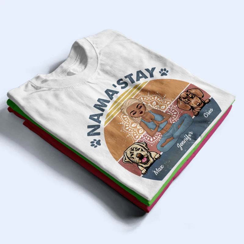 Nama'stay Home With My Dog - Dog Lover Gift - Personalized Custom T Shirt - Image 2