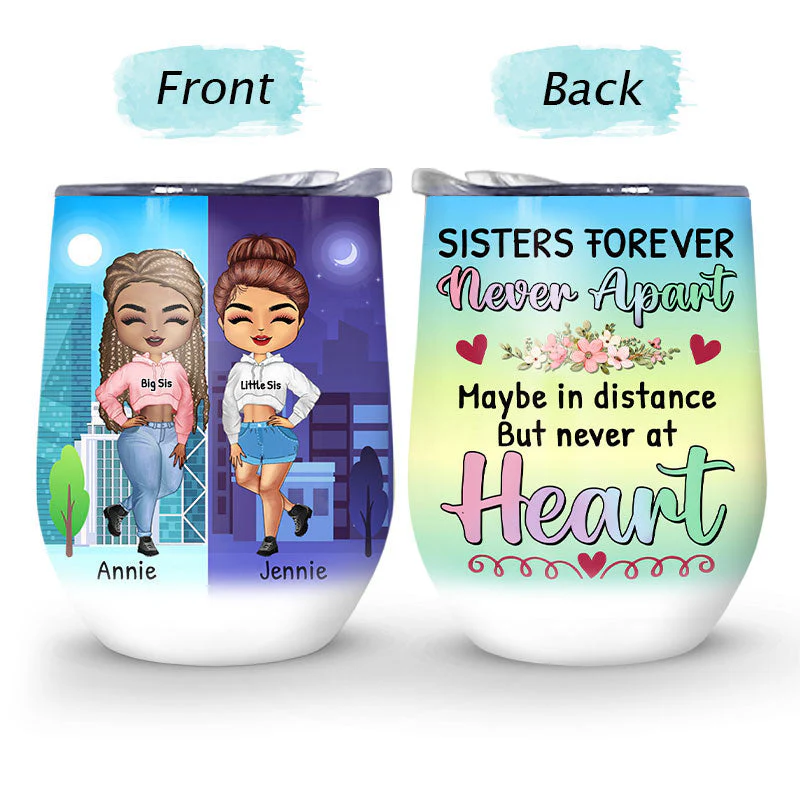 Never Apart - Gift For Sister - Personalized Custom Wine Tumbler - Image 3