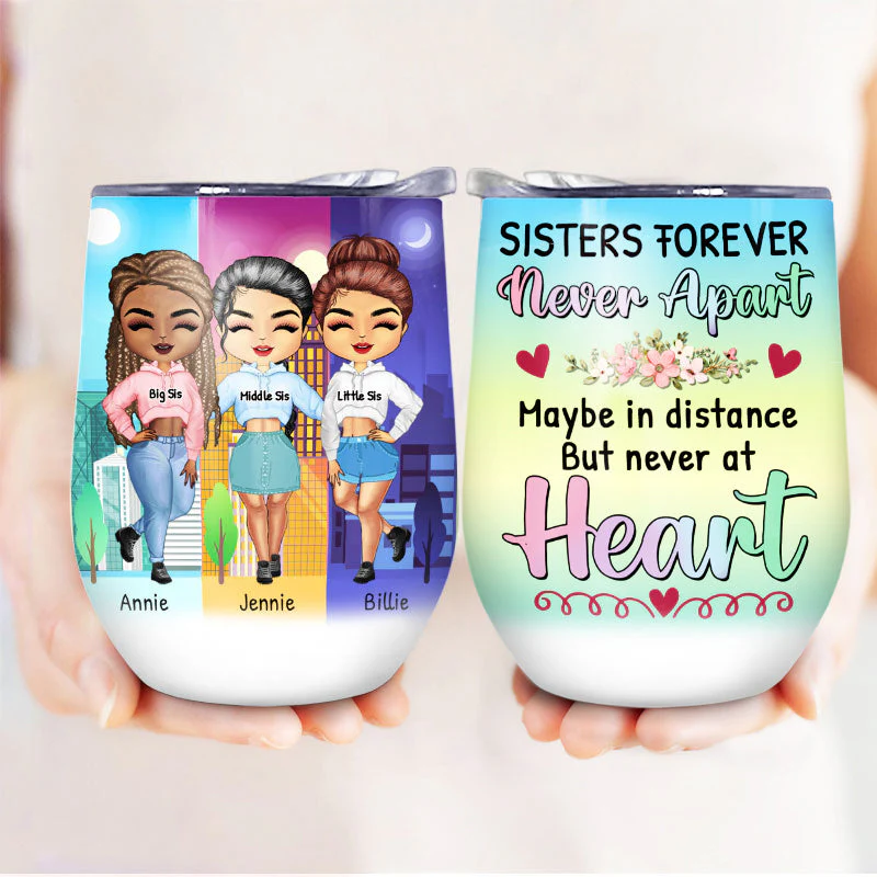 Never Apart - Gift For Sister - Personalized Custom Wine Tumbler - Image 4