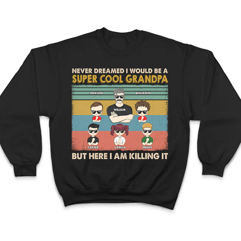 Never Dreamed I Would Be A Super Cool Dad - Gift For Family - Gift For Personalized Custom T Shirt - Image 5