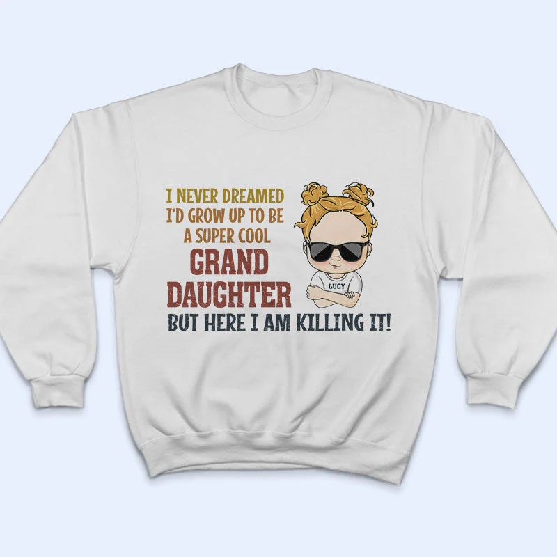 Never Dreamed I'd Grow Up To Be A Super Grandson Granddaughter - Personalized Custom T Shirt - Image 5