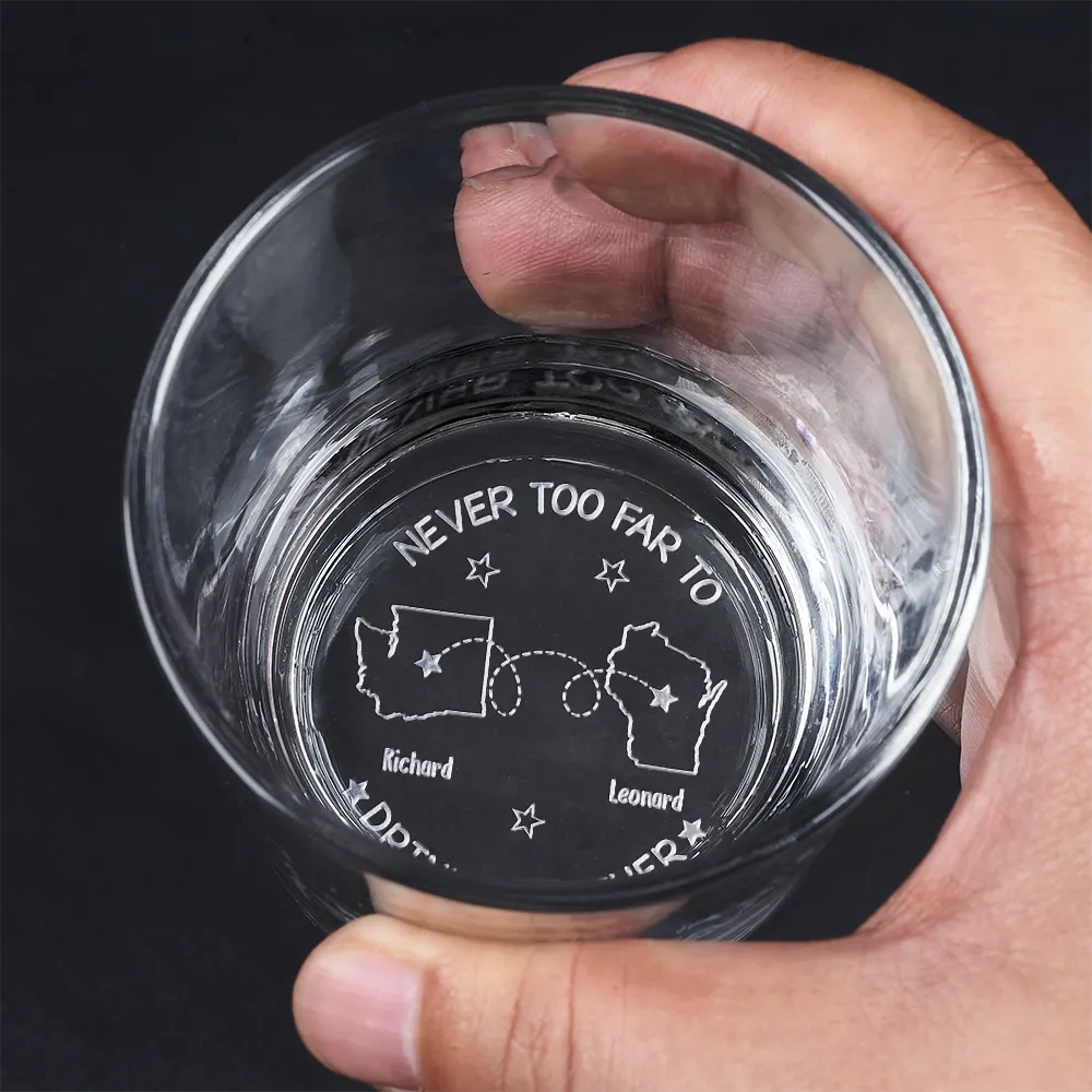 Never Too Far To Drink Together - Personalized Engraved Whiskey Glass - Image 4