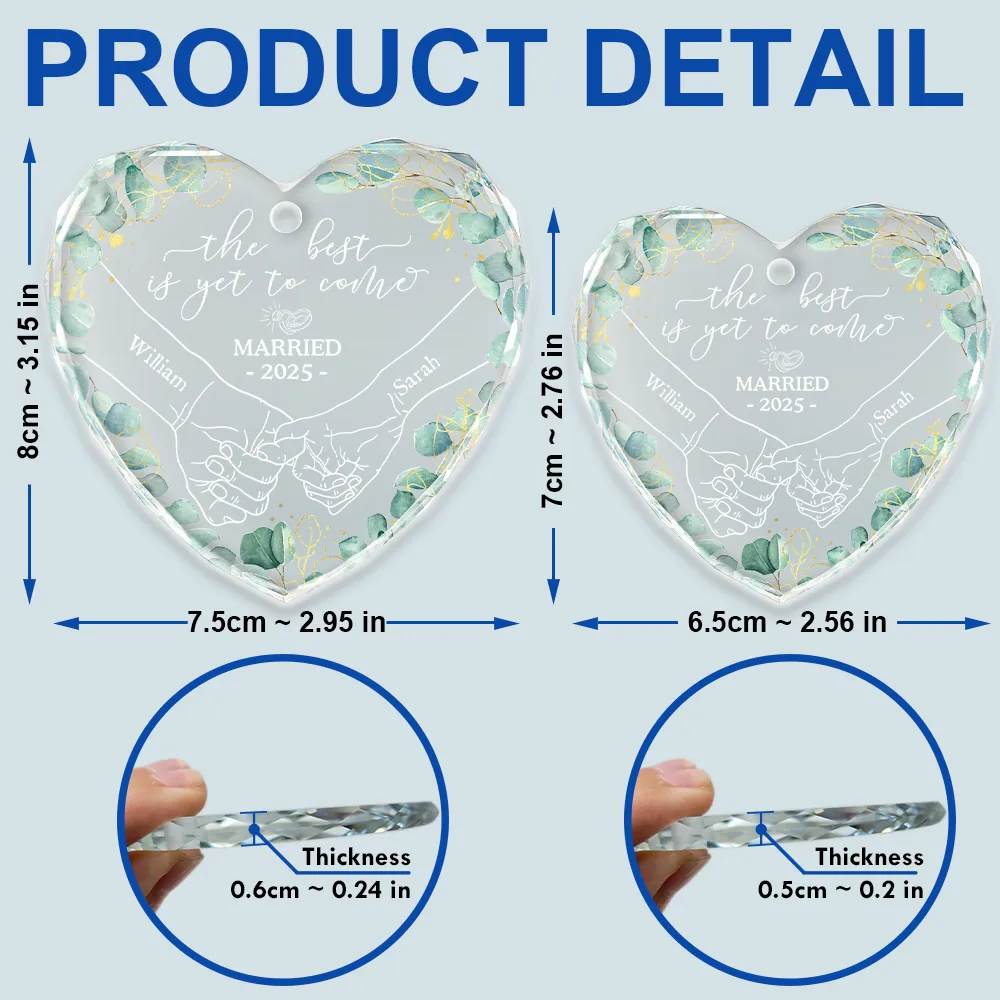 Newly Engaged Couple Holding Hands The Best Is Yet To Come - Personalized Heart Shaped Glass Ornament - Image 5