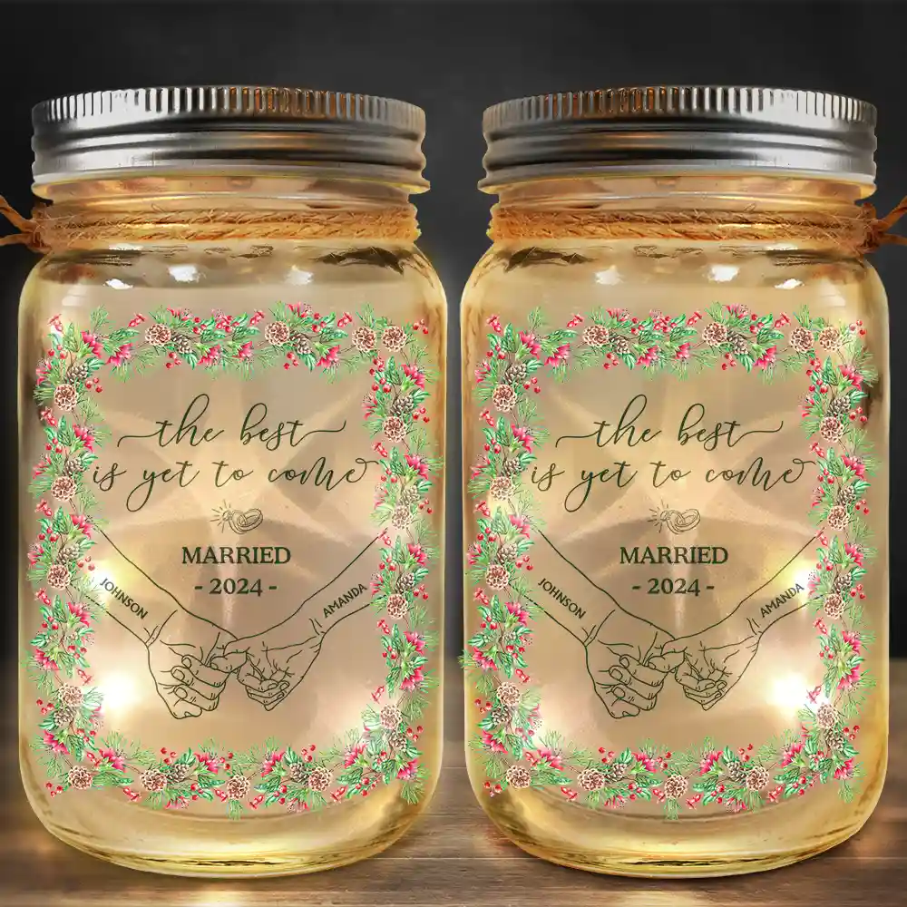 Newly Engaged Couple Holding Hands The Best Is Yet To Come - Personalized Mason Jar Light - Image 2