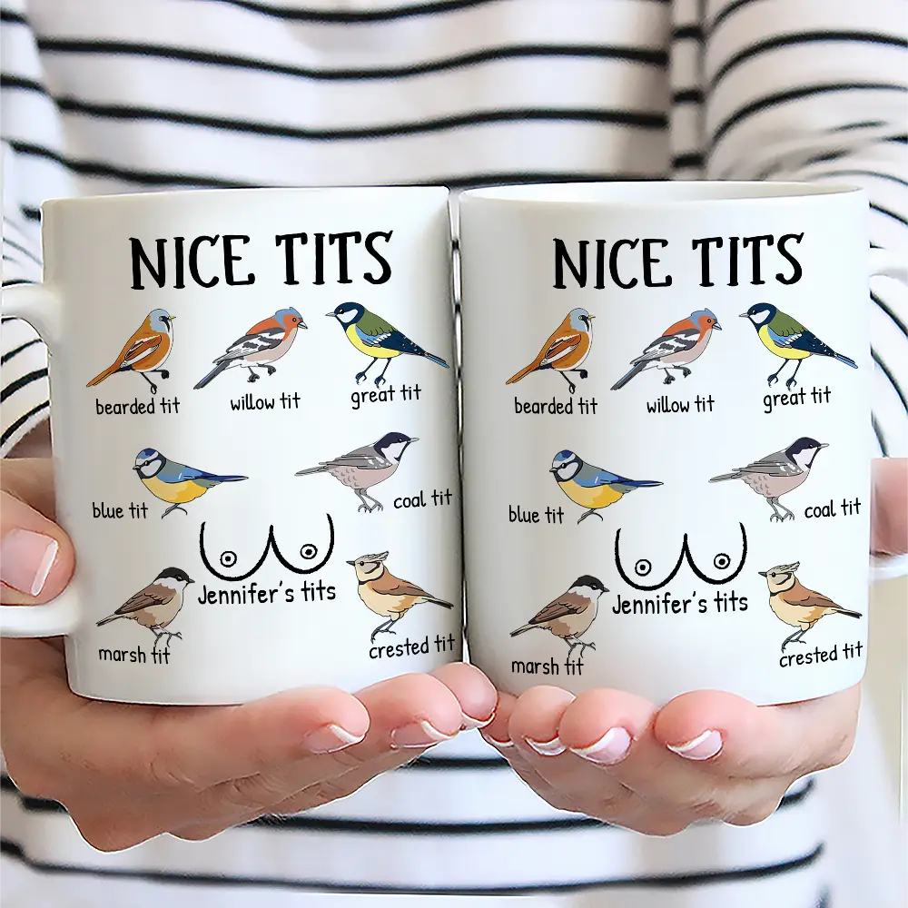 Nice Tits Bird Funny - Personalized Mug - Image 2