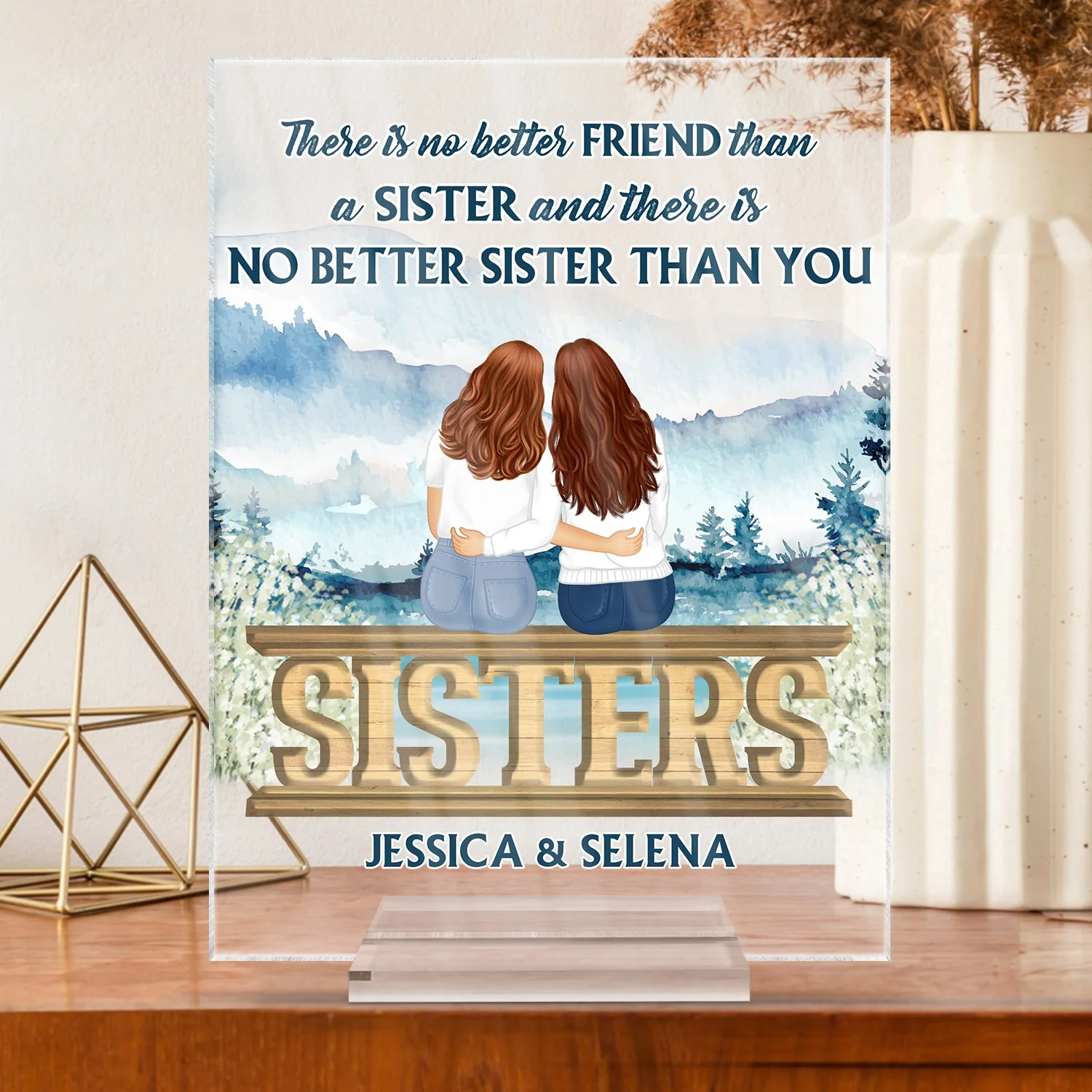 No Better Sister Than You - Gift For Sisters - Personalized Custom Vertical Rectangle Acrylic Plaque - Image 3
