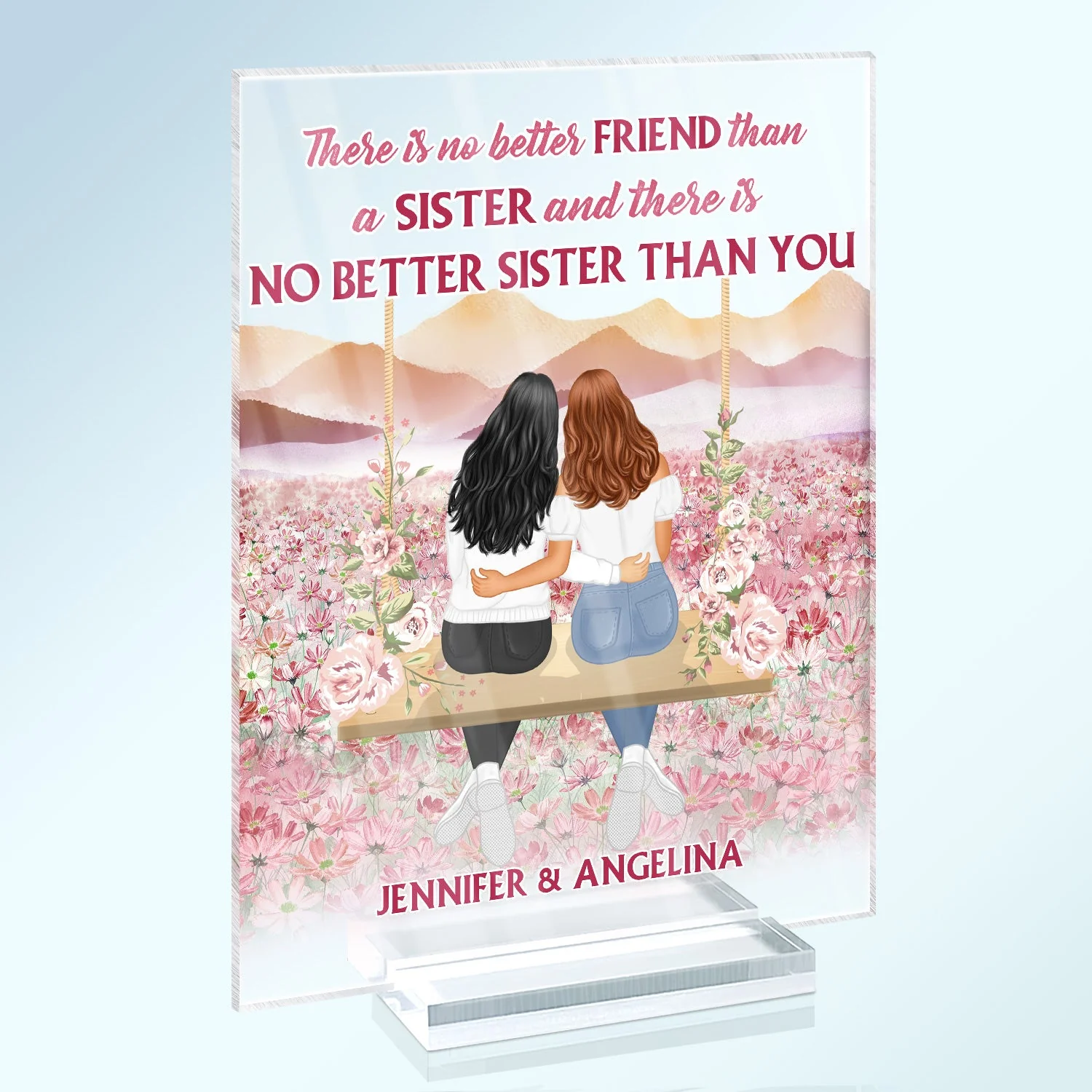 No Better Sister Than You Pink - Gift For Sisters - Personalized Custom Vertical Rectangle Acrylic Plaque - Image 2