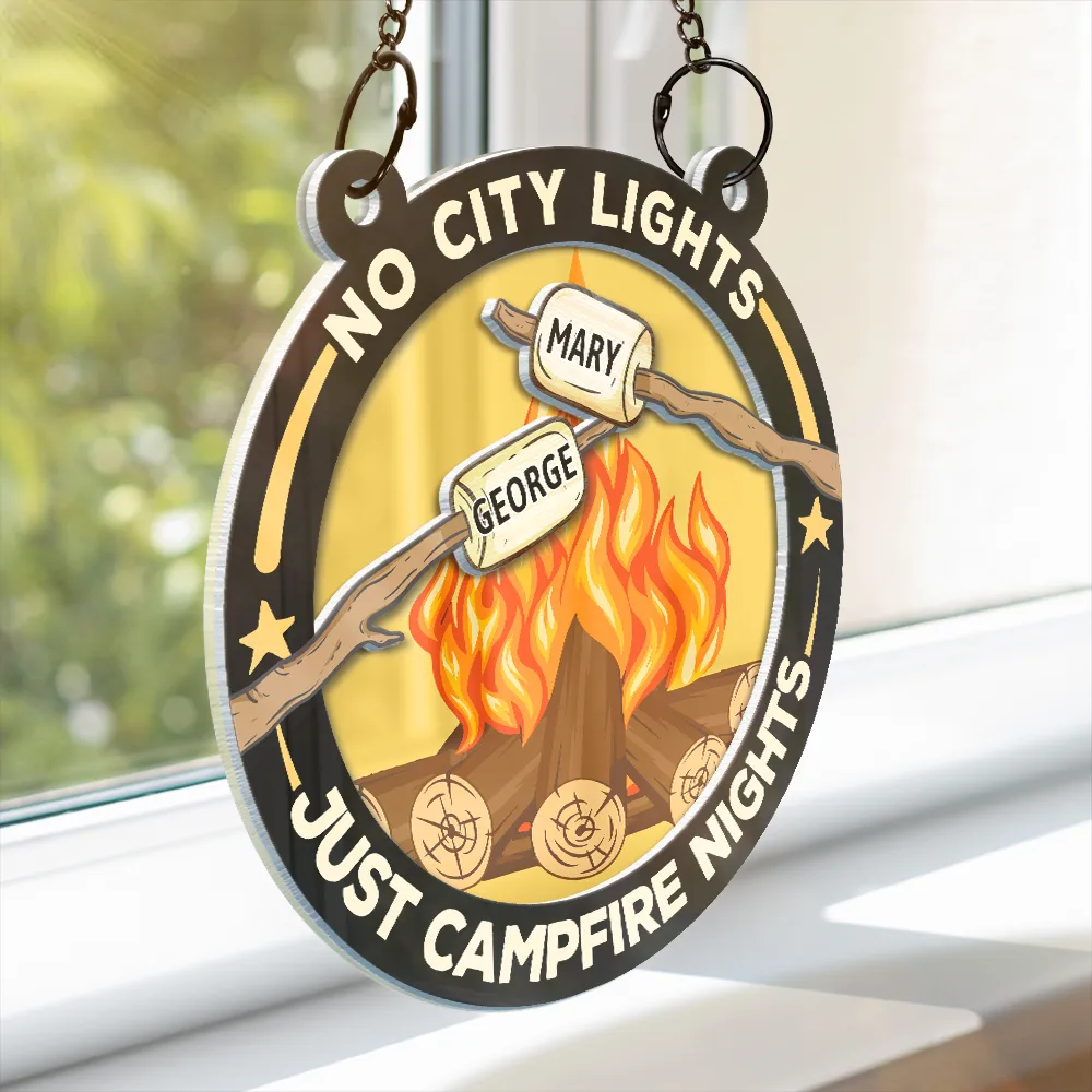 No City Lights Just Campfire Nights Couple - Personalized Acrylic Window Hanging Suncatcher - Image 3