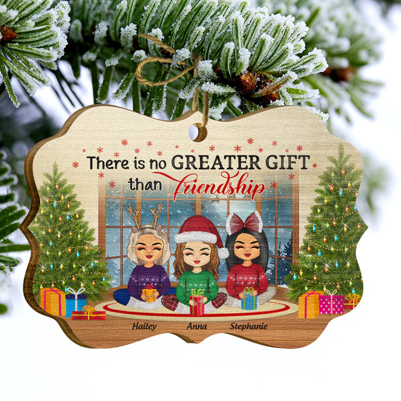 No Greater Gift Than Friendship - Christmas Gift For BFF - Personalized Custom Wooden Ornament - Image 3