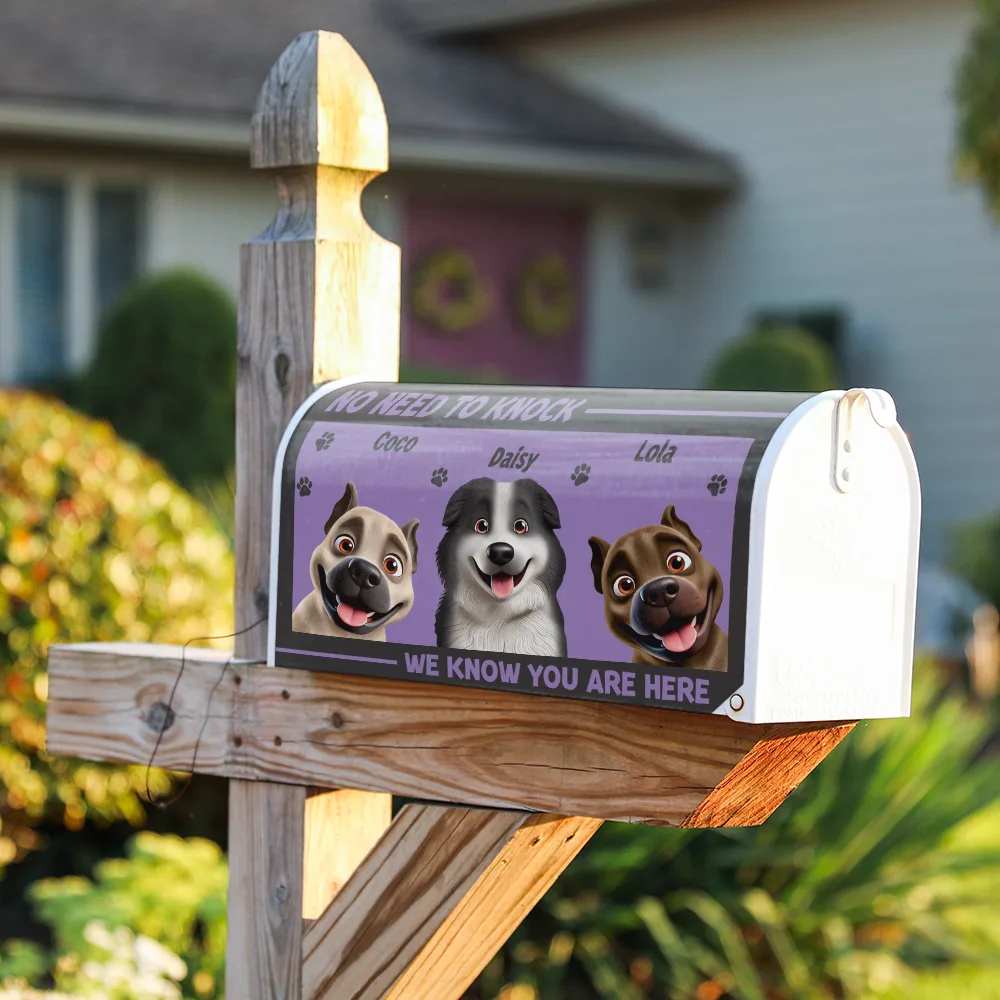 No Need To Knock We Know You Are Here 3D Dog - Personalized Mailbox Cover - Image 3