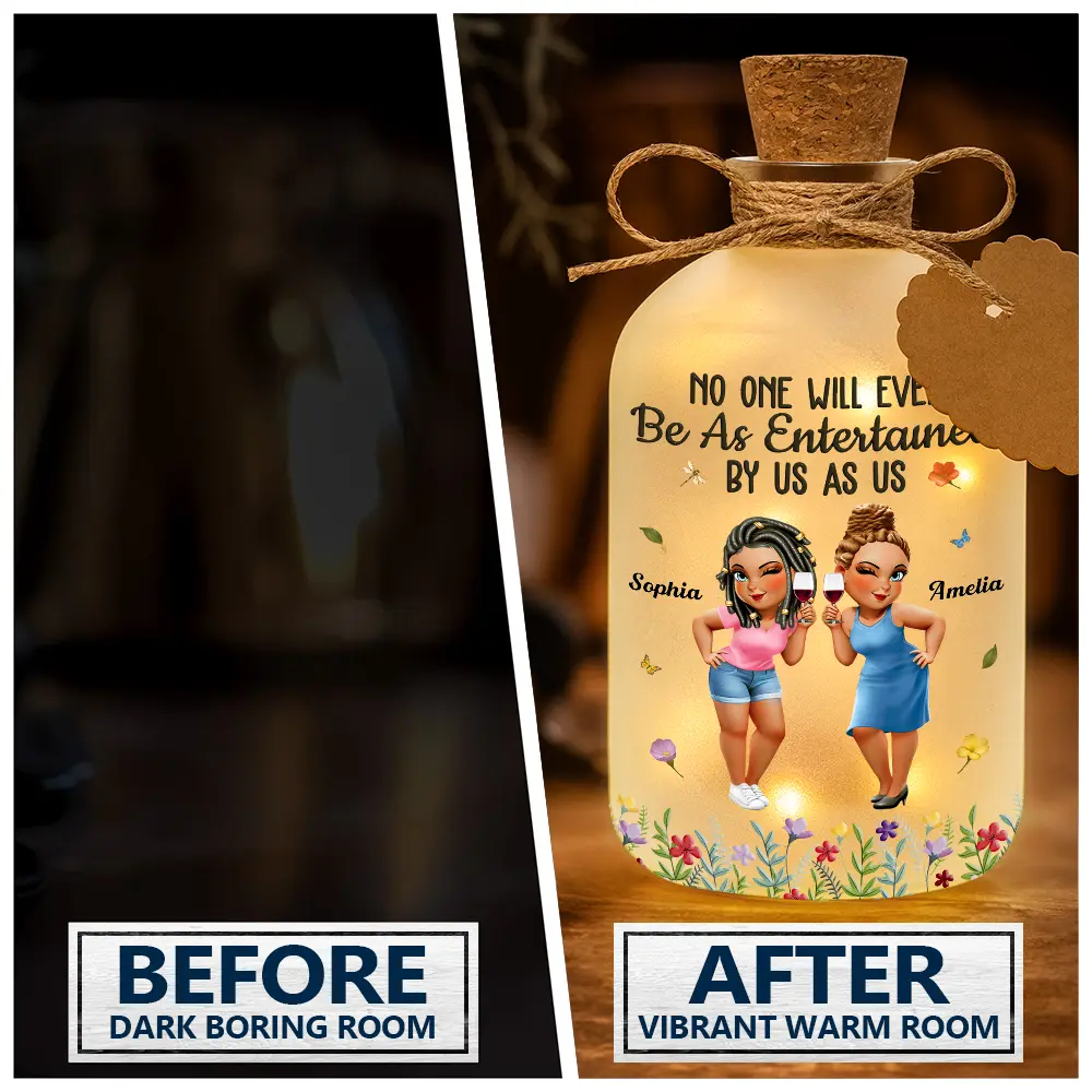 No One Will Ever Be As Entertained By Us As Us Bestie - Personalized Short Bottle Light - Image 2