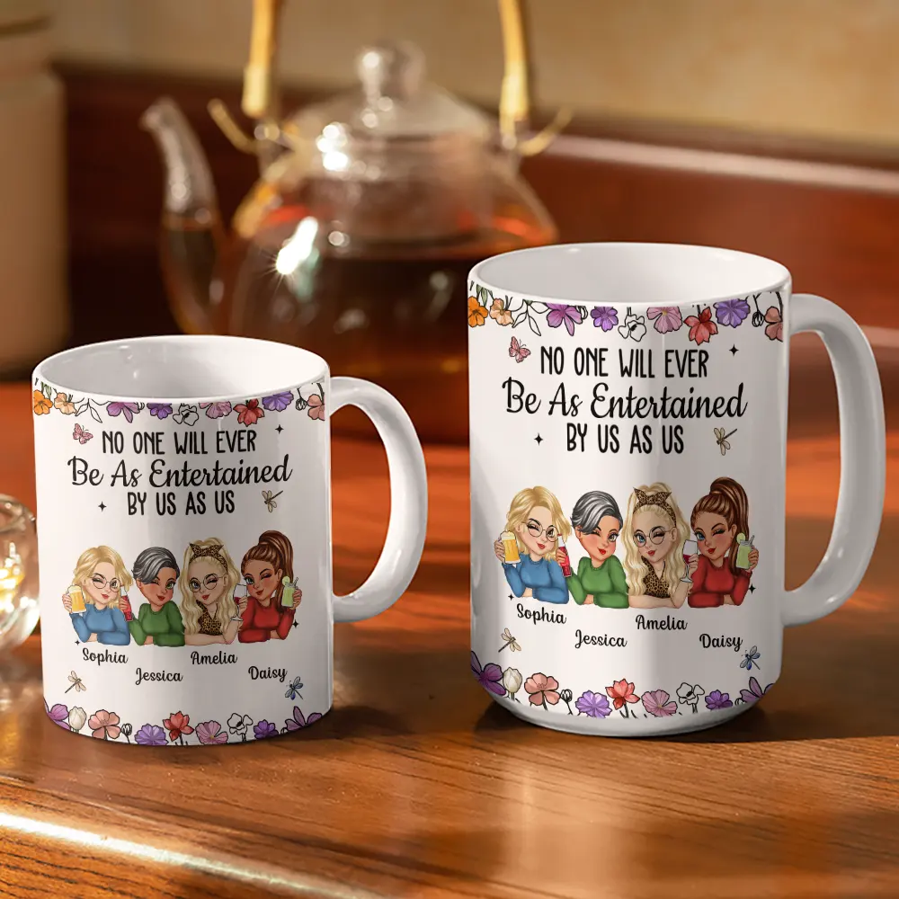No One Will Ever Be As Entertained By Us As Us Bestie - Personalized White Edge-to-Edge Mug - Image 3