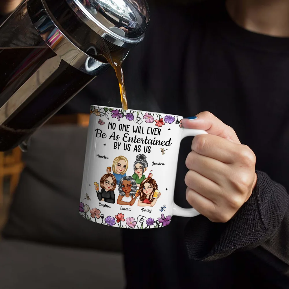 No One Will Ever Be As Entertained By Us As Us Bestie - Personalized White Edge-to-Edge Mug - Image 4