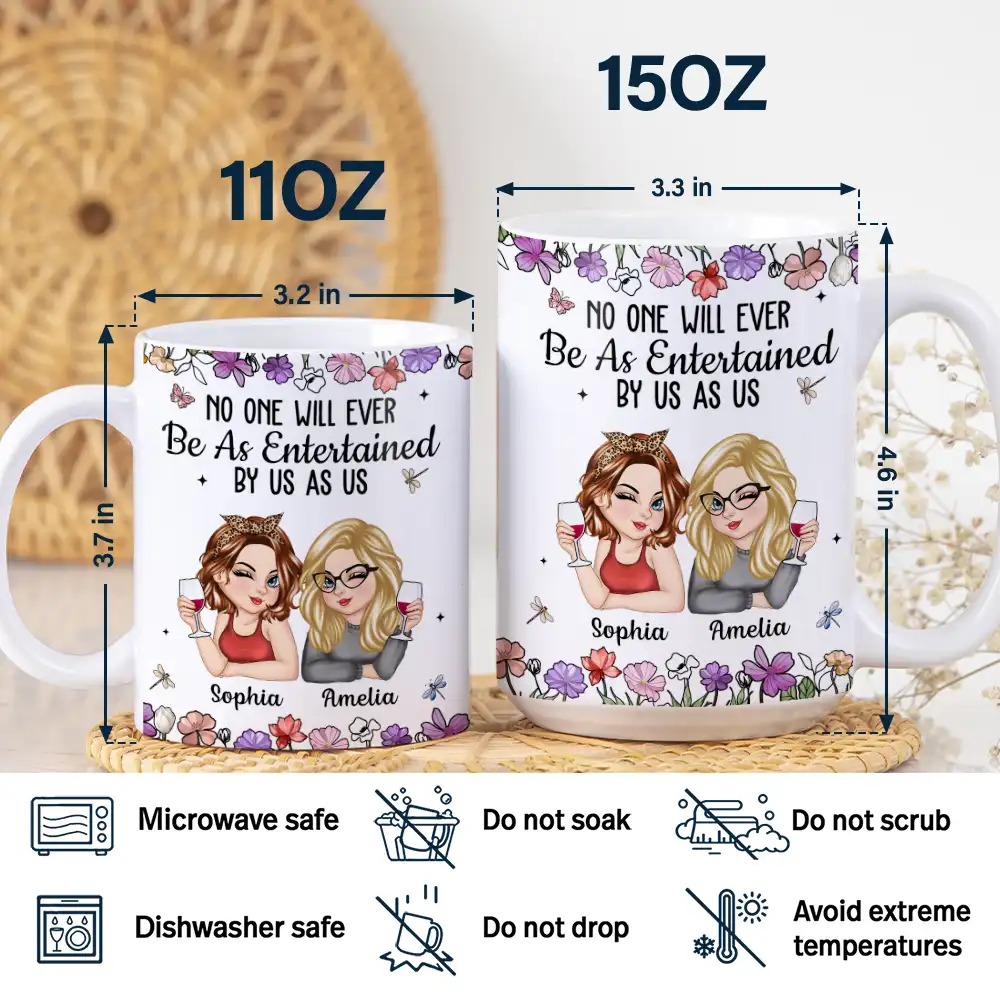 No One Will Ever Be As Entertained By Us As Us Bestie - Personalized White Edge-to-Edge Mug - Image 5
