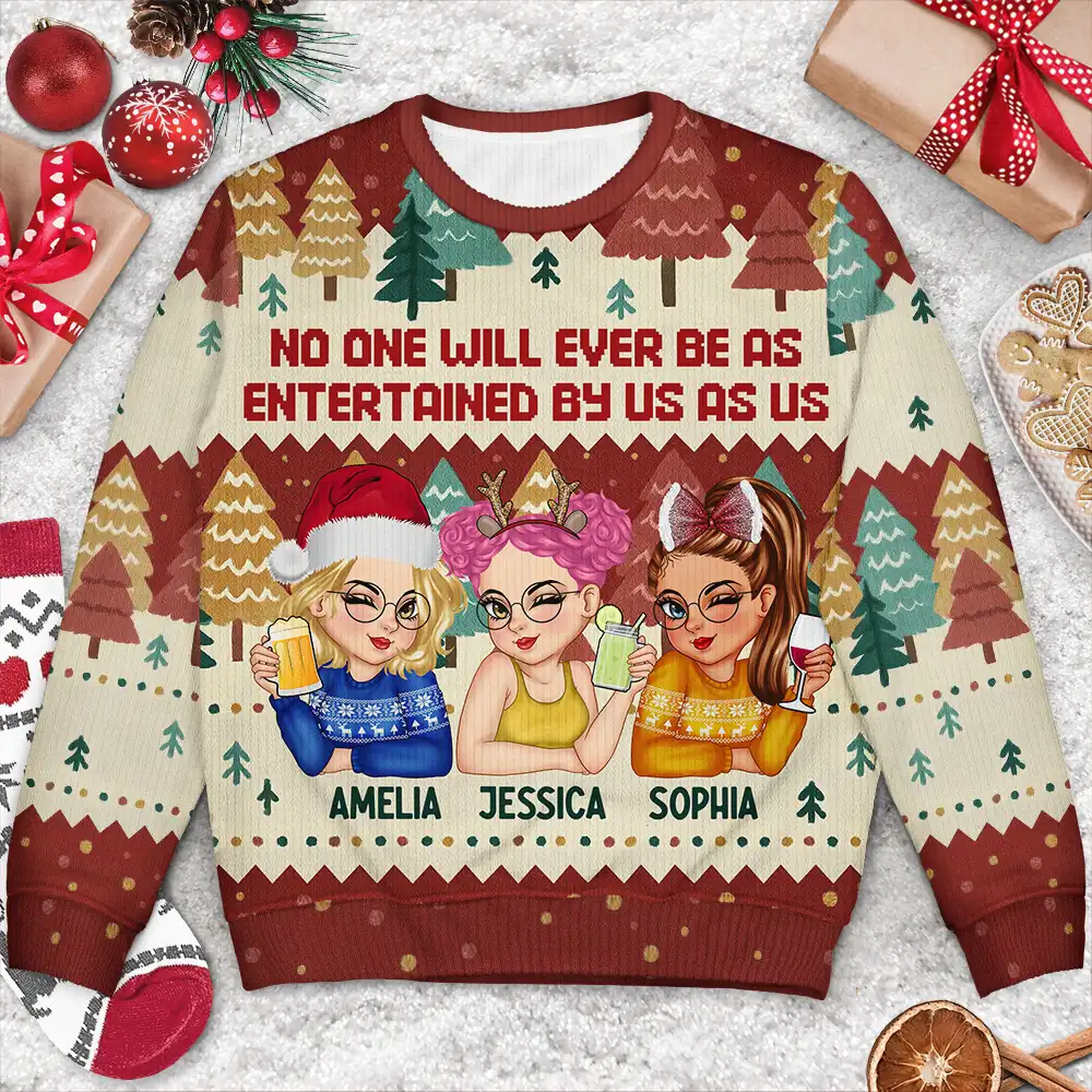 No One Will Ever Be As Entertained By Us As Us - Personalized Unisex Ugly Sweater - Image 3