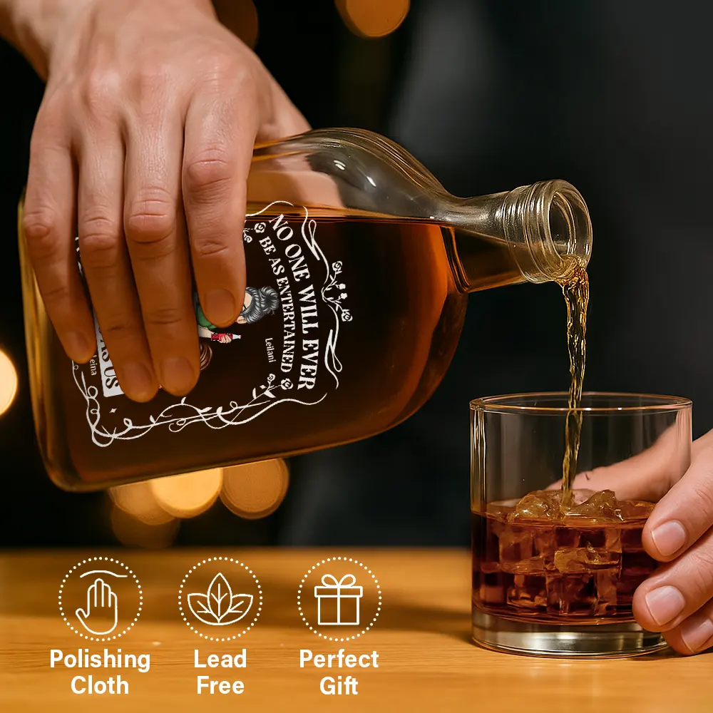 No One Will Ever Be As Entertained By Us As Us - Personalized Whiskey Bottle - Image 6