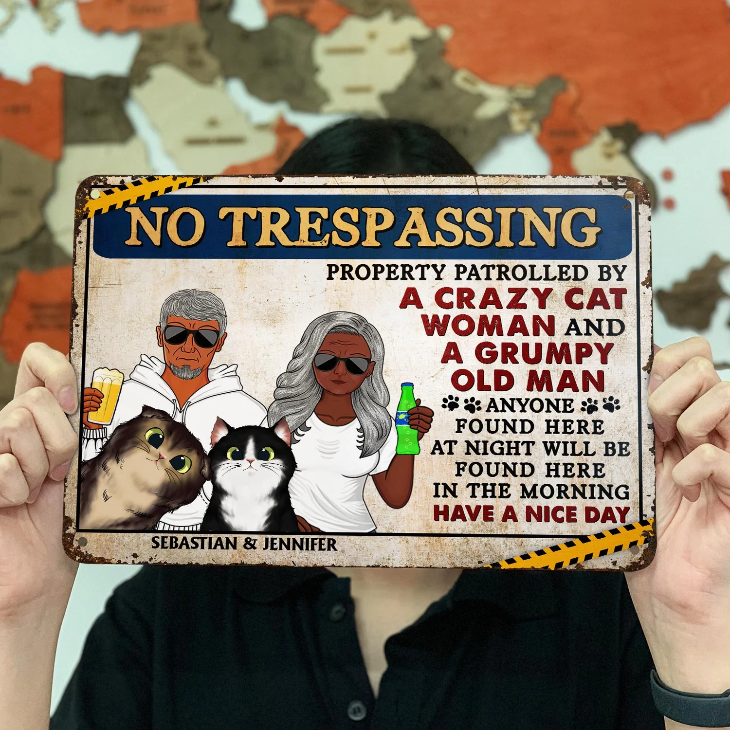 No Trespassing Property Patrolled By Crazy Dog Lady And A Grumpy Old Man - Home Decor, Backyard Decor, Couple Gift For Dog Lovers & Cat Lovers - Personalized Custom Classic Metal Signs - Image 3