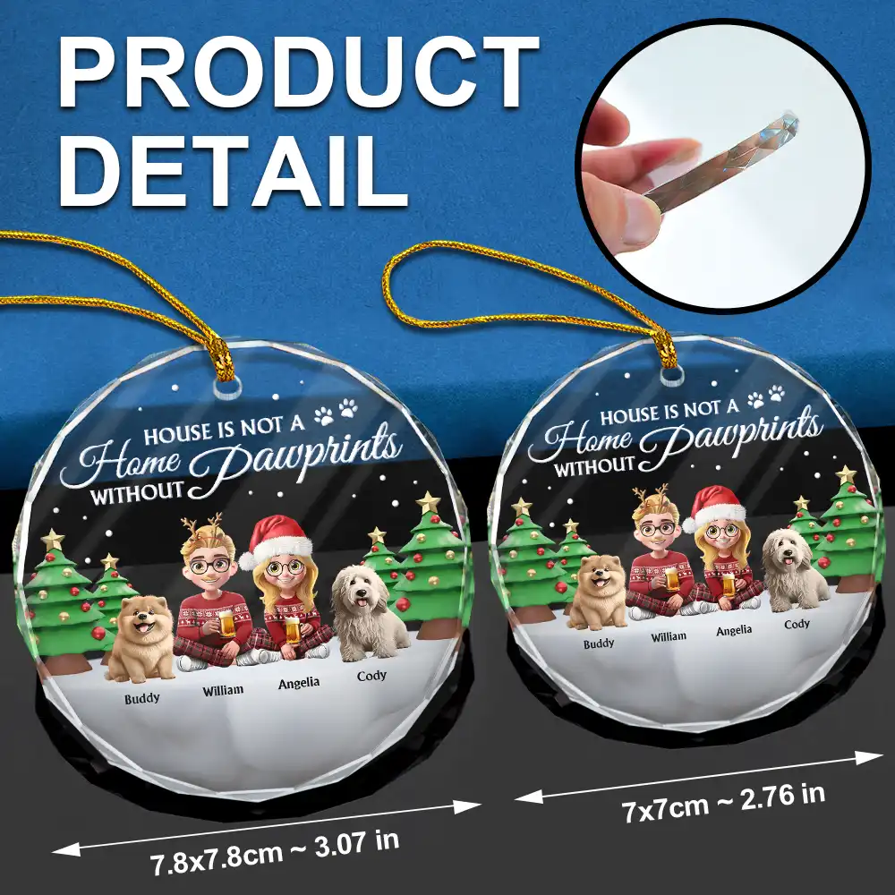 Not A Home Without Pawprints - Personalized Circle Glass Ornament - Image 6
