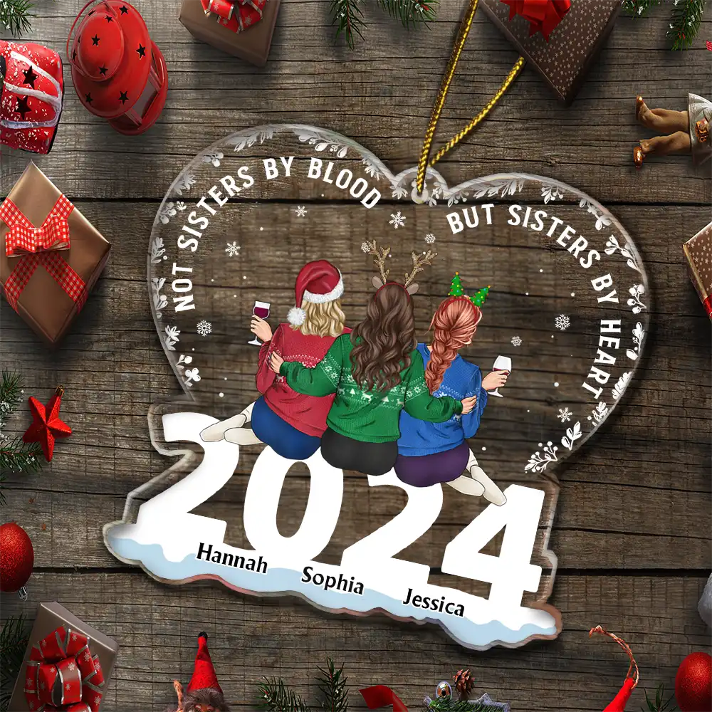 Not Sisters By Blood But Sisters By Heart - Personalized Custom Shaped Acrylic Ornament - Image 5