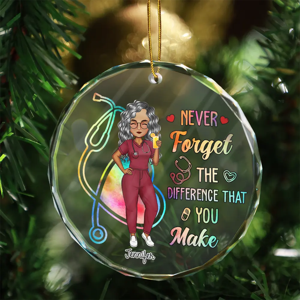 Nurse Never Forget The Difference That You Make - Personalized Circle Glass Ornament - Image 3