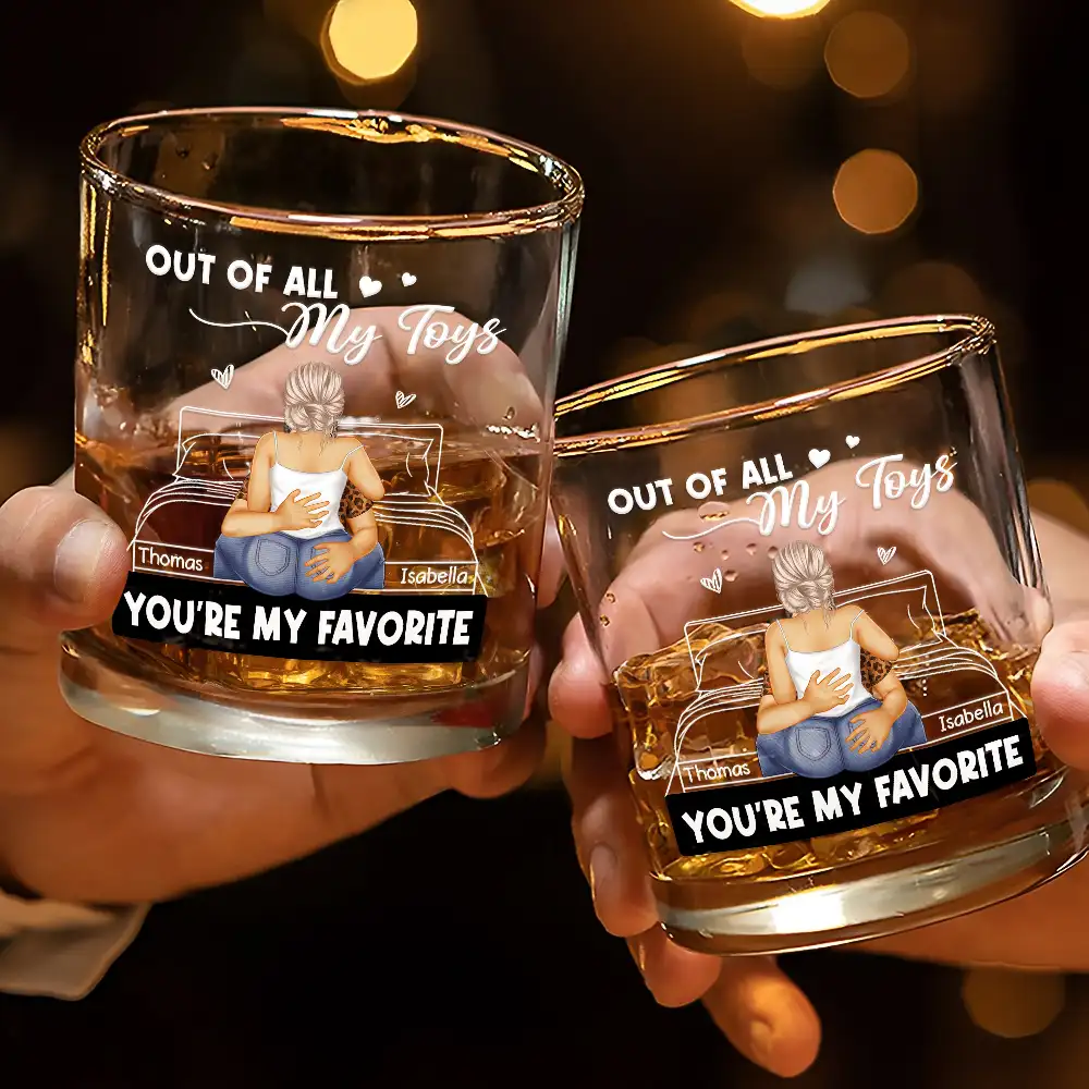 Of All My Toys You Are My Favorite Spicy Couple - Personalized Whiskey Glass - Image 3