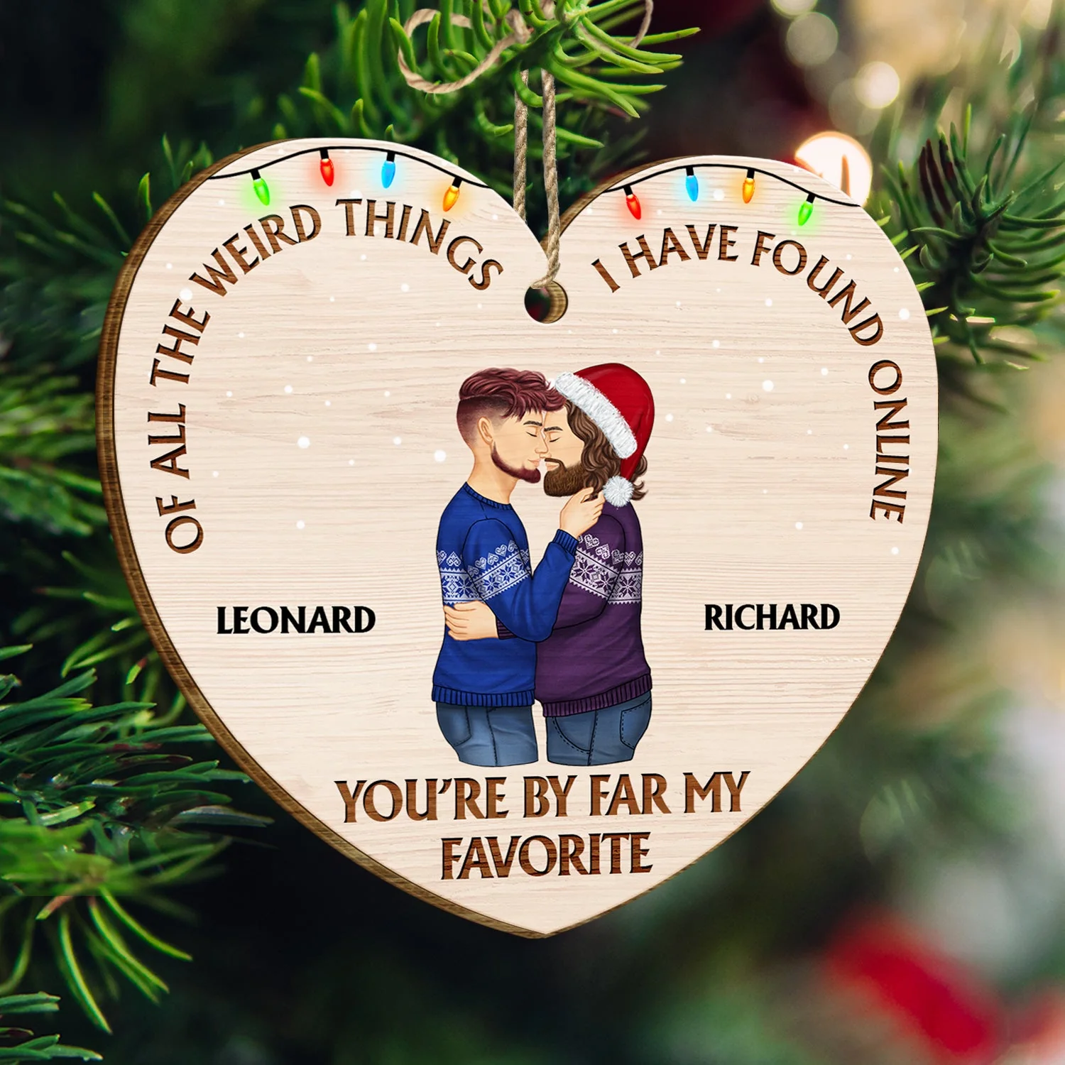 Of All The Weird Things - Anniversary, Christmas Gift For Couples, Husband, Wife - Personalized Custom Shaped Wooden Ornament - Image 3