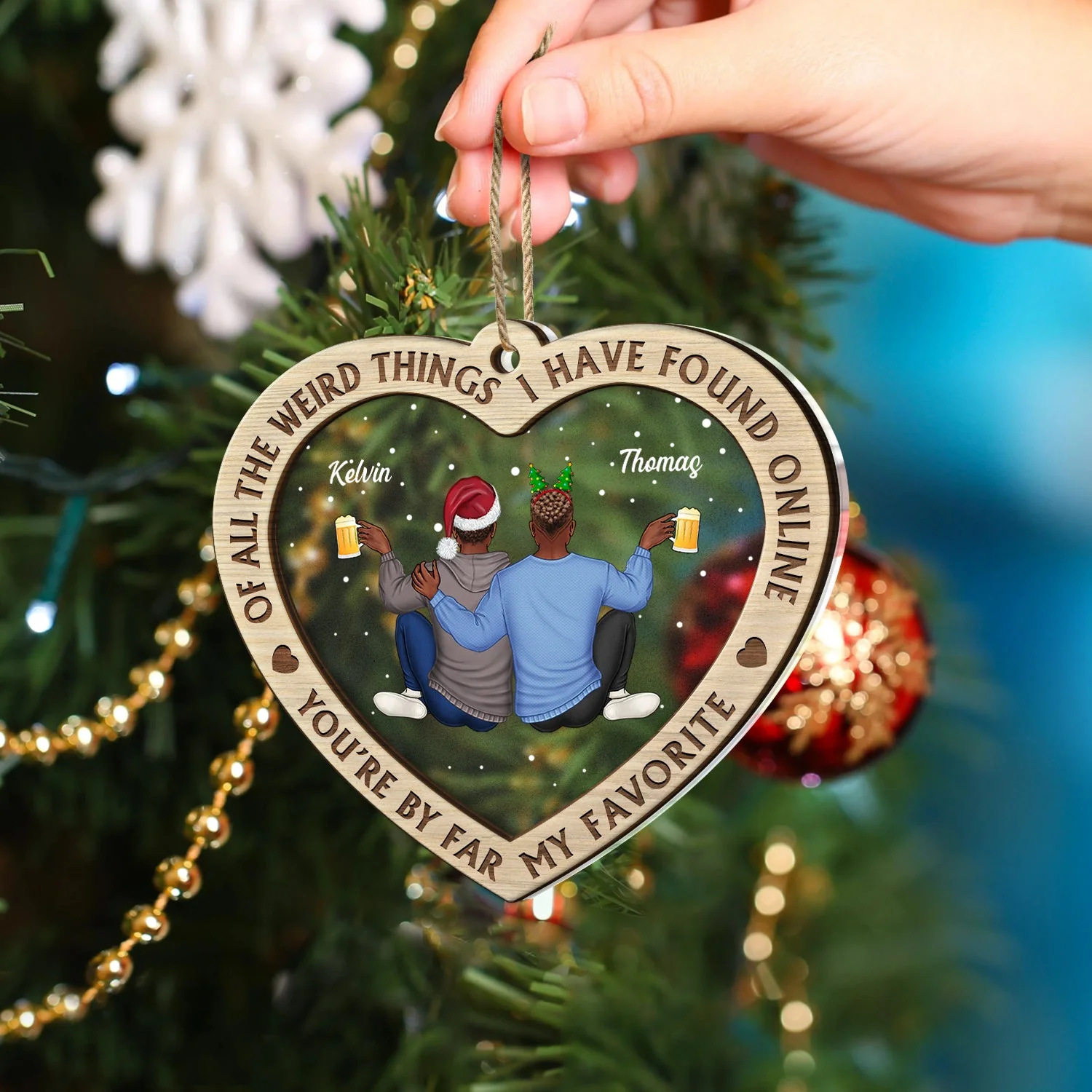 Of All The Weird Things - Christmas Gift For Couples, Husband, Wife - Personalized 2-Layered Mix Ornament - Image 4
