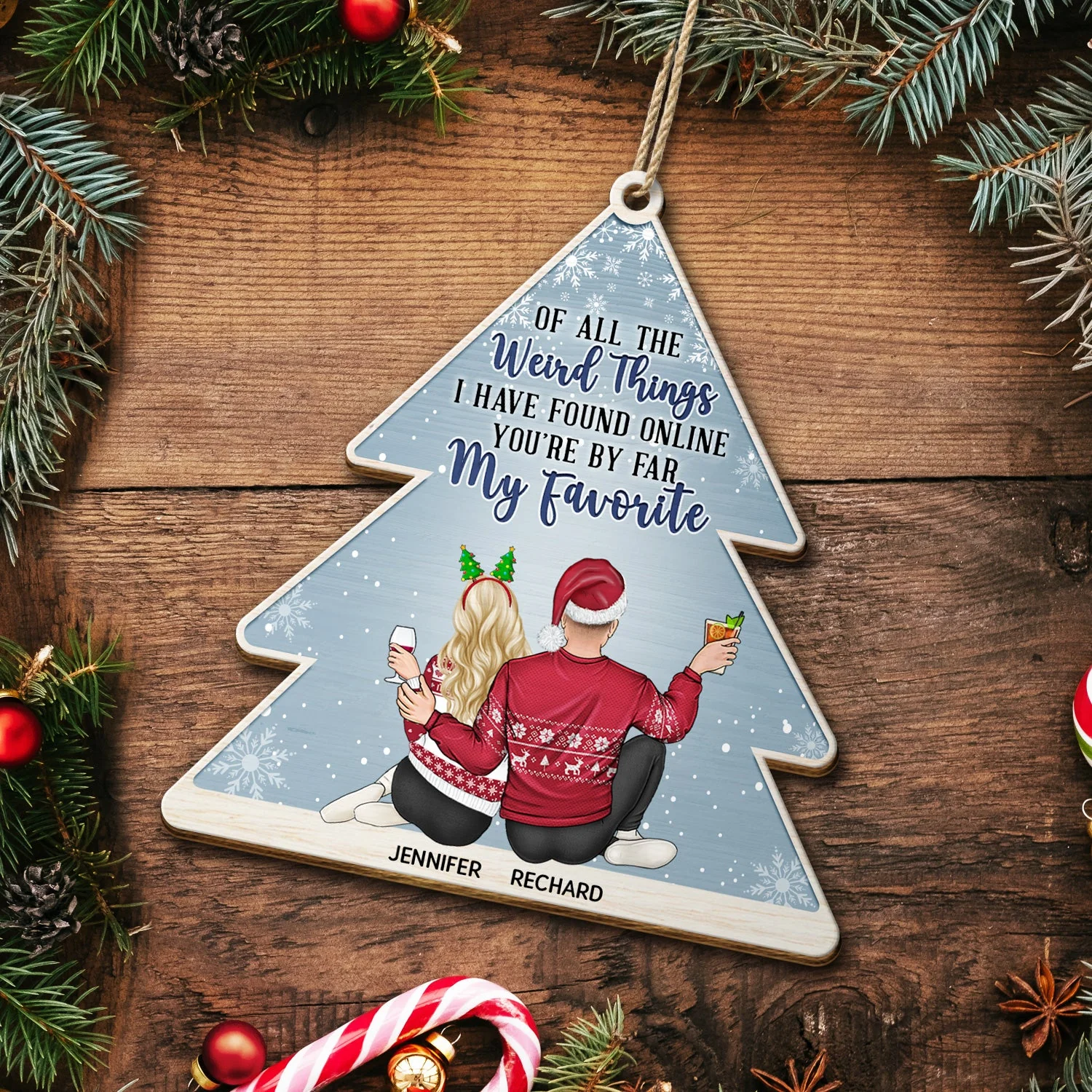 Of All The Weird Things Pine - Christmas Gift For Couples, Husband, Wife - Personalized Custom Shaped Wooden Ornament - Image 5