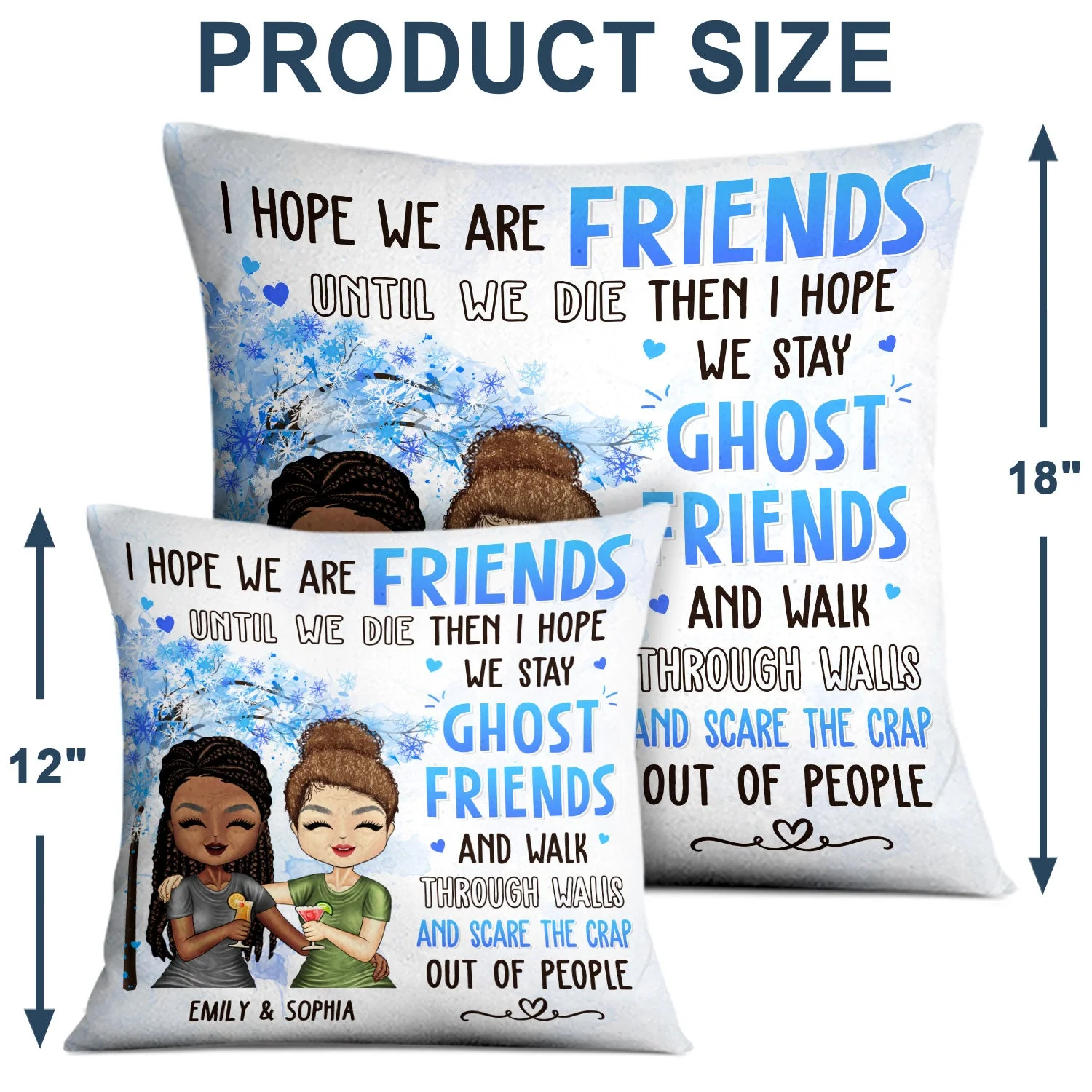 Old Bestie I Hope We Are Friends Until We Die - Gift For Bestie - Personalized Pillow - Image 4