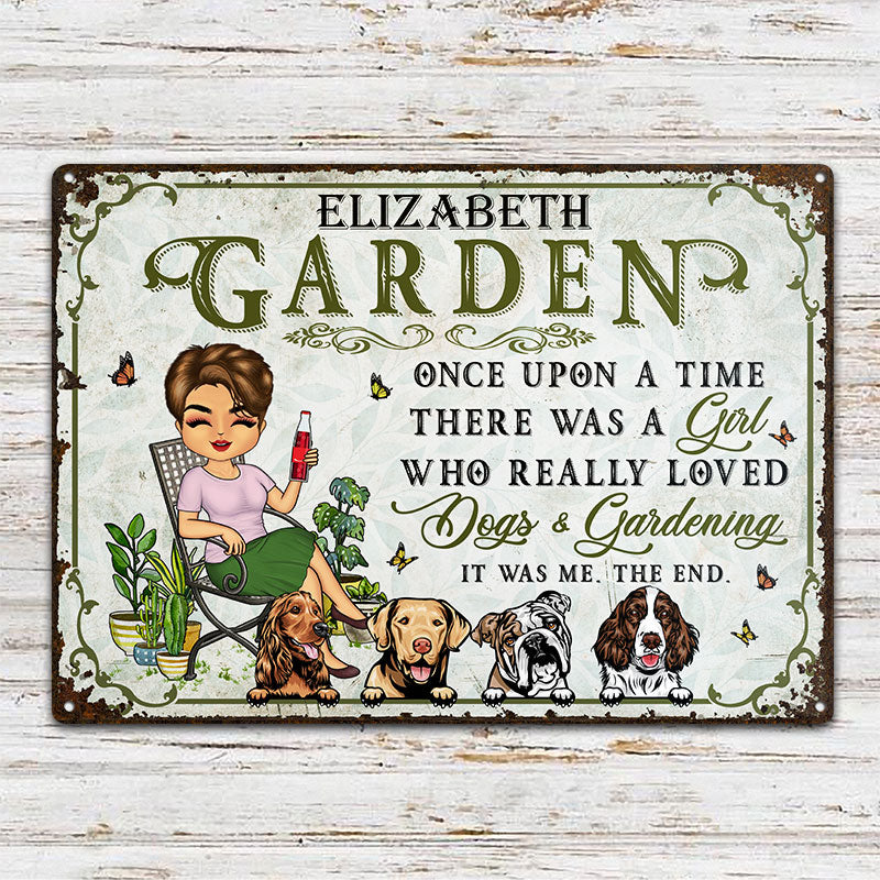 Once Upon A Time There Was A Girl Who Really Loved Dogs & Gardening Dog Lovers - Garden Sign - Personalized Custom Classic Metal Signs - Image 2