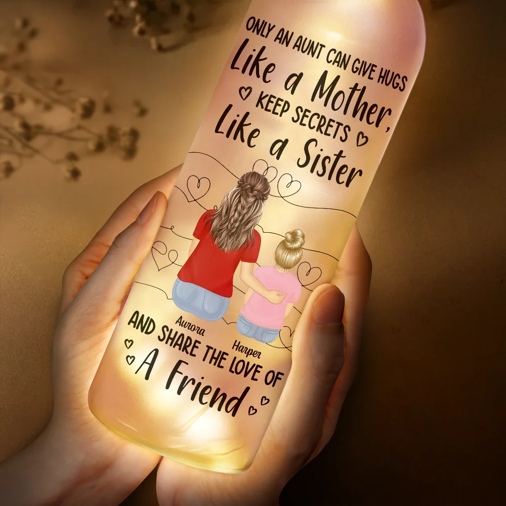 Only An Aunt Can Give Hugs Like A Mother - Personalized Bottle Light - Image 4