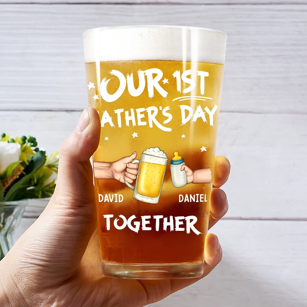 Our First Father's Day Together - Personalized Beer Glass - Image 3