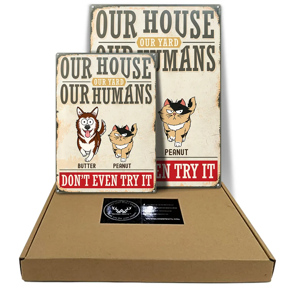 Our Home Our Humans Go Toward Pets - Personalized Classic Metal Signs - Image 5