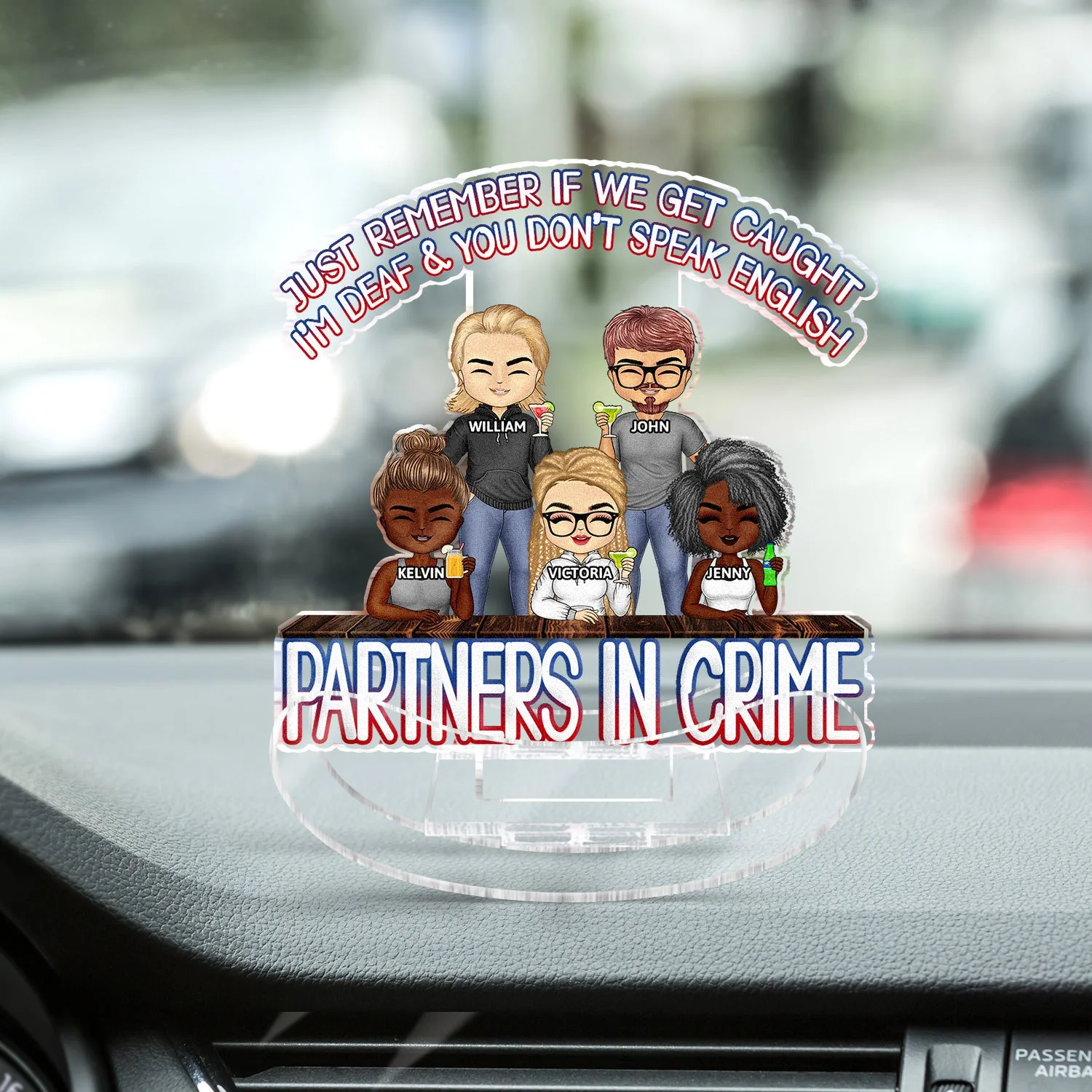 Partners In Crime Just Remember If We Get Caught Best Friends - Bestie BFF Gift - Personalized Acrylic Shaking Stand - Image 4
