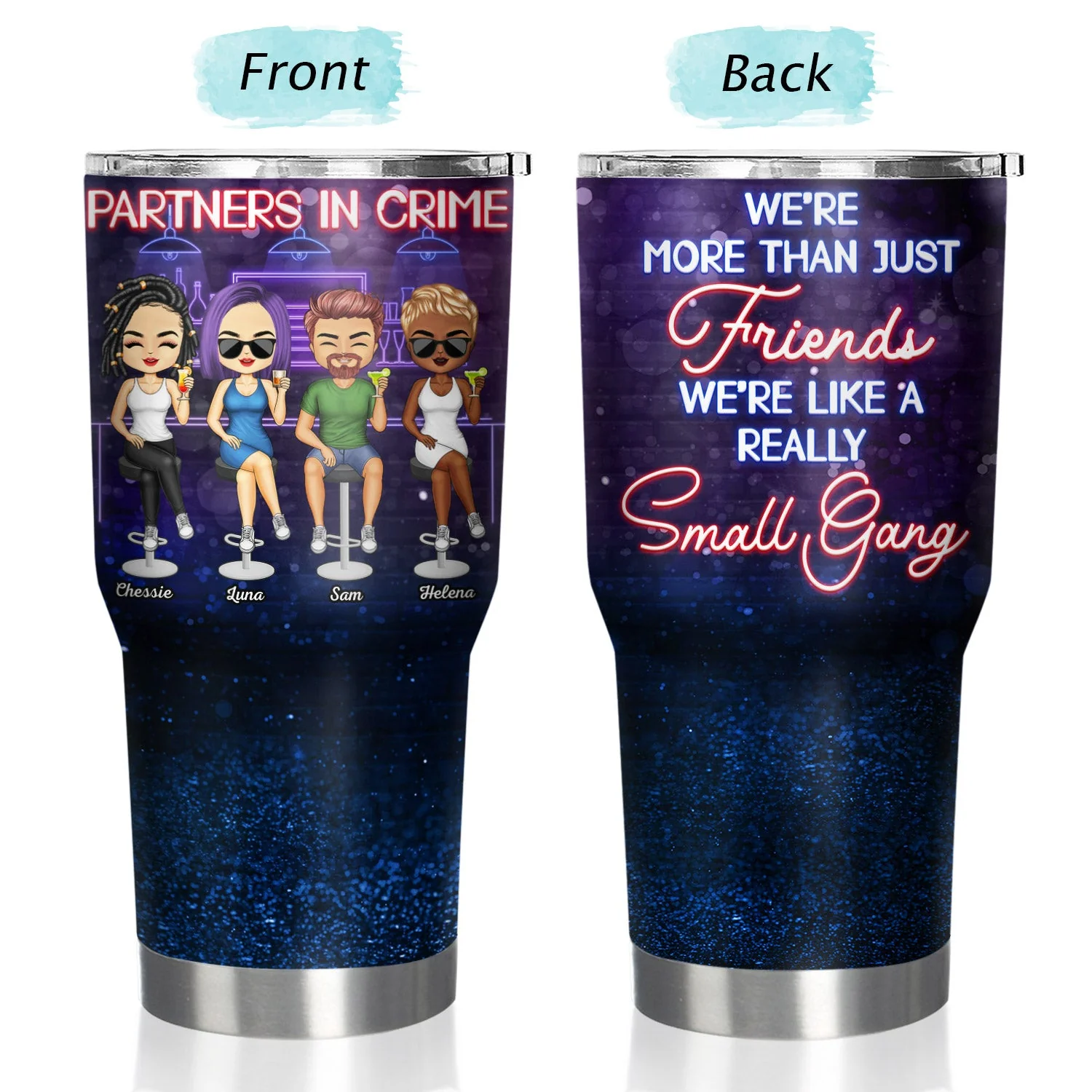 Partners In Crime Just Remember If We Get Caught Best Friends - Bestie BFF Gift - Personalized Custom 30 Oz Tumbler - Image 3