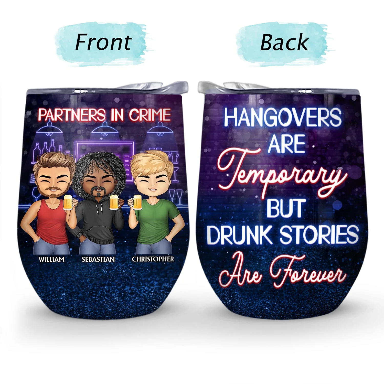 Partners In Crime Just Remember If We Get Caught Friendship Best Friends - Bestie BFF Gift - Personalized Custom Wine Tumbler - Image 4