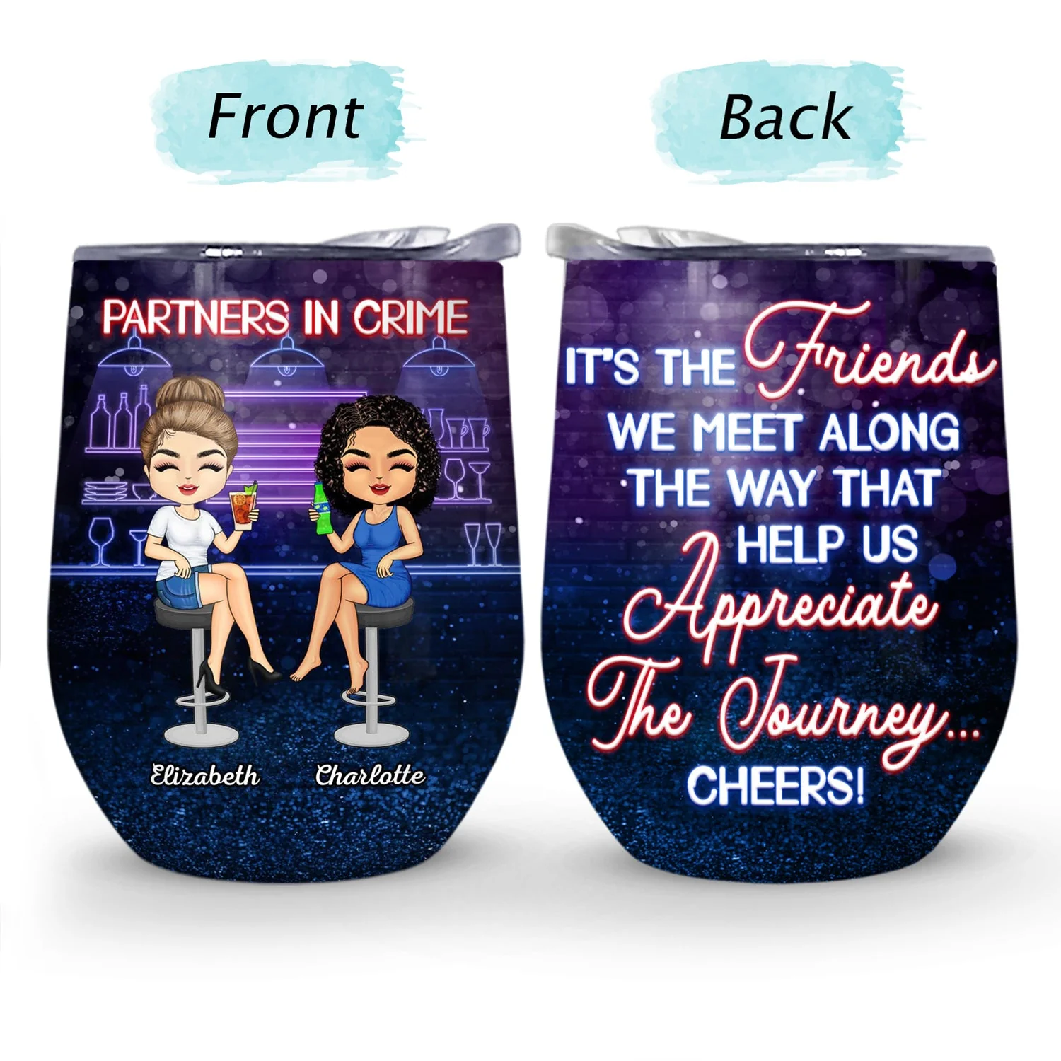 Partners In Crime Just Remember If We Get Caught Party - Anniversary, Birthday Gift For Besties, Best Friends, BFF - Personalized Custom Wine Tumbler - Image 4