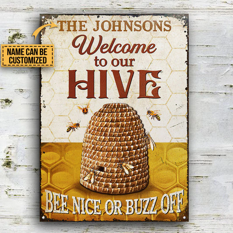 Personalized Bee Welcome To Our Hive Custom Classic Metal Signs - Image 3