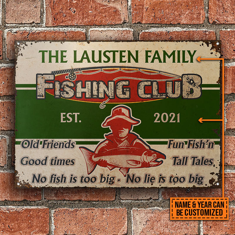 Personalized Fishing No Fish Is Too Big Custom Classic Metal Signs - Image 2