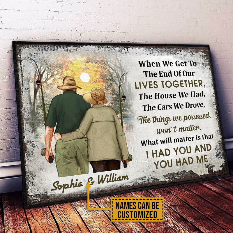 Personalized Fishing Old Couple When We Get Customized Poster - Image 3