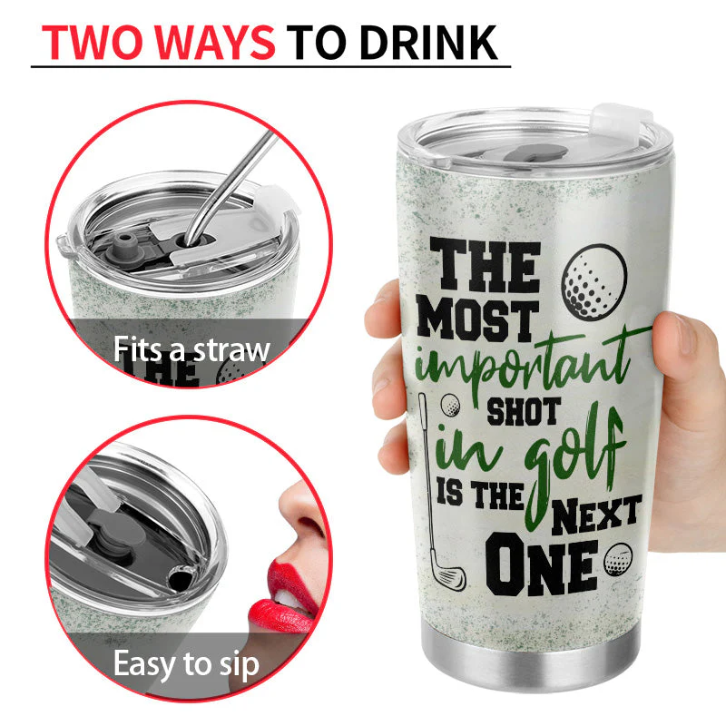 Personalized Golf The Most Important Shot Customized Tumbler - Image 4