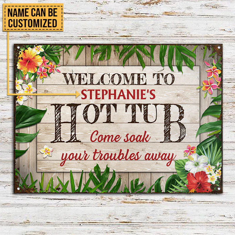 Personalized Hot Tub Soak Your Troubles Customized Classic Metal Signs - Image 3